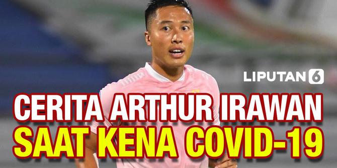 VIDEO: Cerita Arthur Irawan Positif dan Harus Absen Membela Persik Kediri