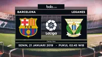 La Liga: Barcelona Vs Leganes (Bola.com/Adreanus Titus)