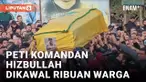 Ribuan Warga Lebanon Kawal Pemakaman Komandan Hizbullah Wissam al-Tawil