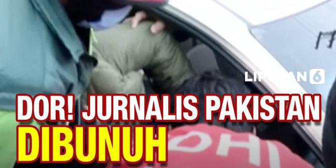 VIDEO: Jurnalis Pakistan Tewas Dibunuh Pria Bersenjata