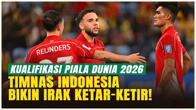 VIDEO: Jelang Kualifikasi Piala Dunia 2026! Timnas Indonesia Racikan Kluivert Bikin Irak Ketar-Ketir!