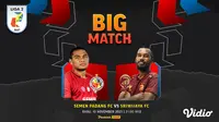 Jadwal dan Live Streaming Big Match Liga 2 : Semen Padang vs Sriwijaya FC di Vidio. (Sumber : dok. vidio.com)