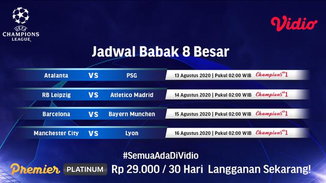 Jadwal Perempat Final Liga Champions Pekan Ini di Vidio: Dibuka Atalanta Vs  PSG - Bola Liputan6.com