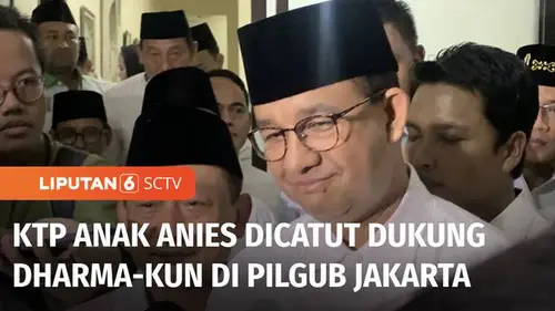 VIDEO: Anies Ungkap KTP Anak dan Adiknya Dicatut untuk Dukung Calon Independen di Pilgub Jakarta