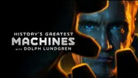 Dolph Lundgren in History's Greatest Machines: How To Watch the Documentary