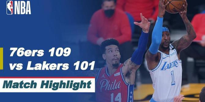 VIDEO: Highlight NBA, Philadelphia 76ers Sukses Permalukan Tuan Rumah LA Lakers 109-101