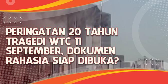 VIDEO Headline: Peringatan 20 Tahun Tragedi WTC 11 September, Dokumen Rahasia Siap Dibuka?