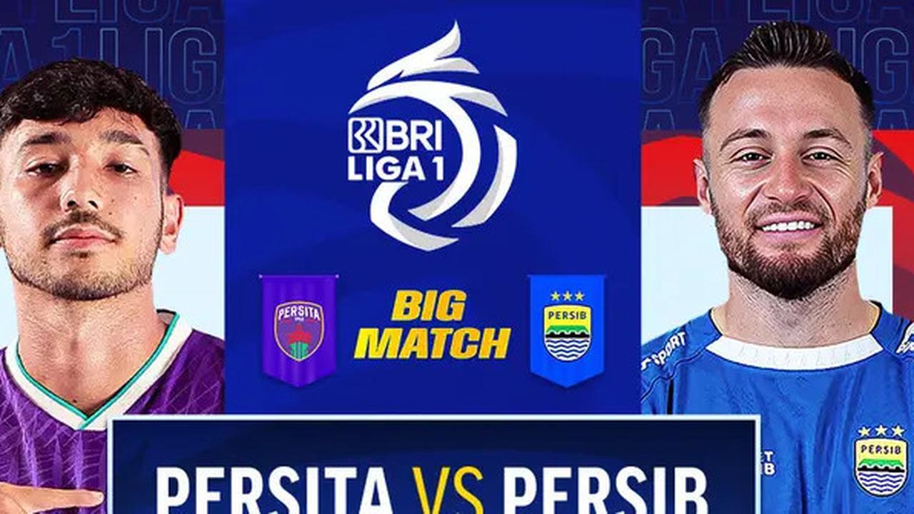 Catat! Jadwal Pertandingan Persita Tangerang Vs Persib Hari ini, Jangan Sampai Terlewat