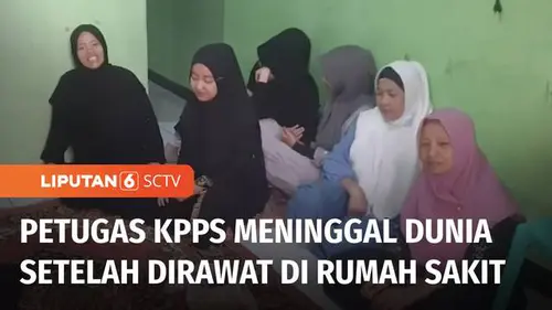 VIDEO: Anggota KPPS di Surabaya Meninggal Dunia Diduga Kelelahan Setelah Penghitungan Suara