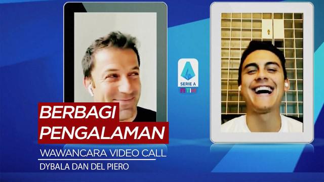 Berita Video saat dua bintang Juventus berbeda era, Paulo Dybala dan Alessandro Del Piero berbagi cerita di tengah virus corona