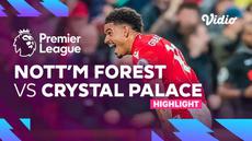 Berita video highlights Liga Inggris pertandingan antara Nottingham Forest melawan Crystal Palace pada pekan ke-16 Premier League 2022/2023, Minggu (14/11/2022) dini hari WIB.