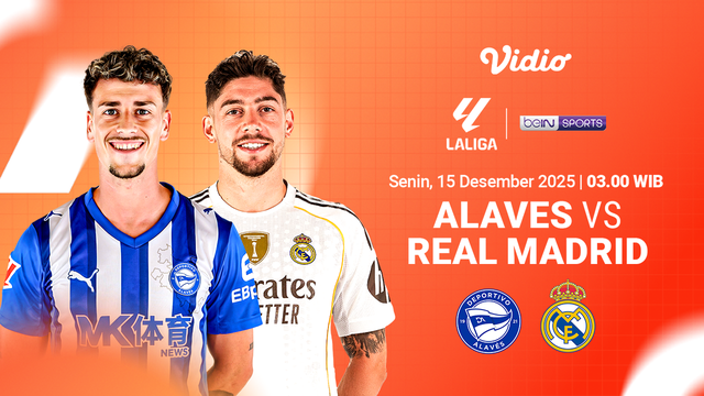 Saksikan Alaves vs Real Madrid eksklusif di Vidio. (dok. vidio.com)