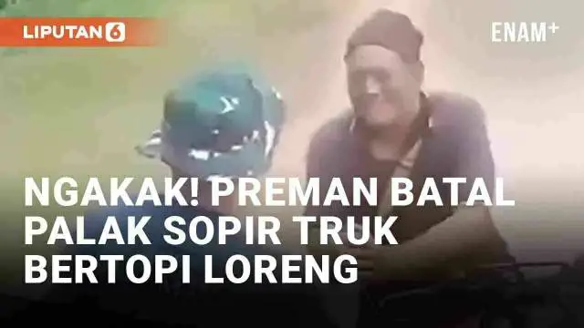 Sopir truk kerap kali resah dengan ulah preman yang memalak saat dalam perjalanan. Tak jarang pemalakan diwarnai dengan penganiayaan. Namun yang video yang viral baru-baru ini sukses buat warganet ngakak lantaran preman cemas saat tahu sang sopir ber...