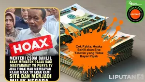 Deretan Hoaks Pernyataan Bahlil Terkait Pajak, Simak Faktanya