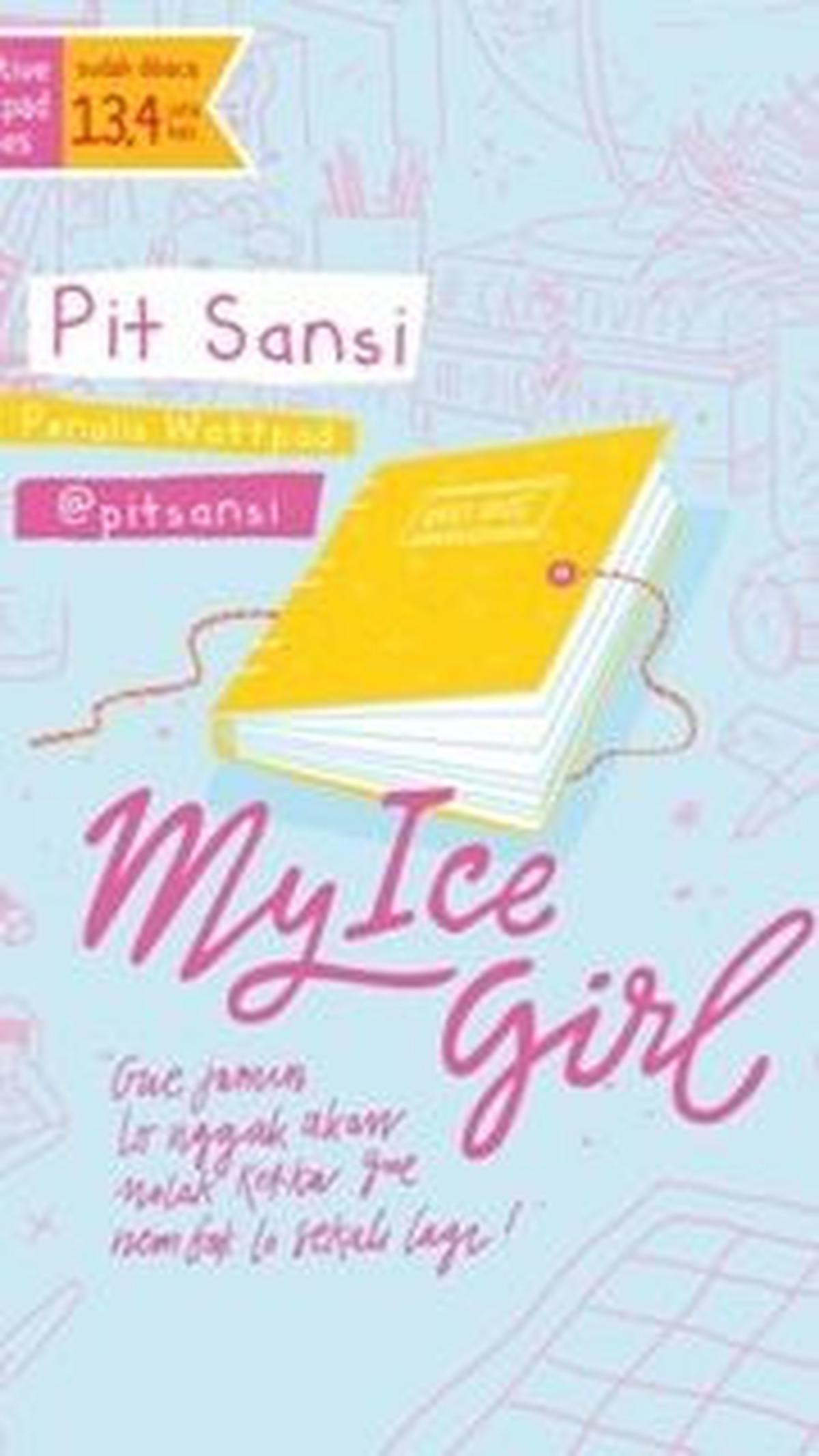 7.&nbsp;My Ice Girl oleh Pit Sansi