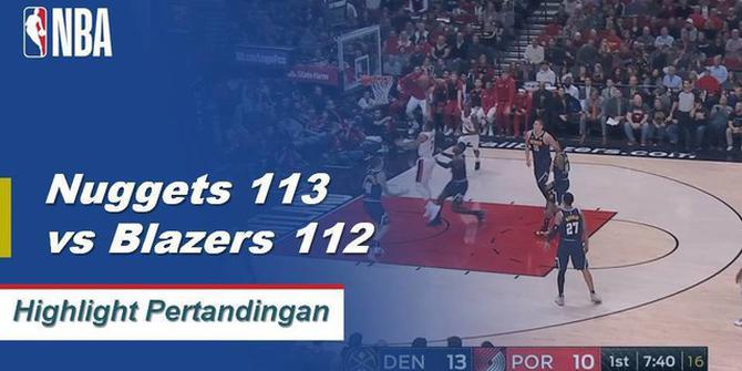 Cuplikan Pertandingan NBA : Nuggets 113 vs Blazers 114
