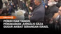 Tiga Jurnalis Tewas di Gaza Akibat Serangan Israel, Dimakamkan di Khan Younis