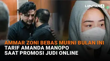 Mulai dari Ammar Zoni bebas murni bulan ini hingga tarif Amanda Manopo saat promosi judi online, berikut sejumlah berita menarik News Flash Showbiz Liputan6.com.