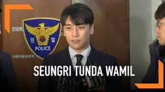 Usai jalani pemeriksaan Seungri eks-BIGBANG putuskan menunda wajib militer. Seungri jadi tersangka kasus prostitusi karena terbukti menyediakan layanan prostitusi untuk para kliennya.