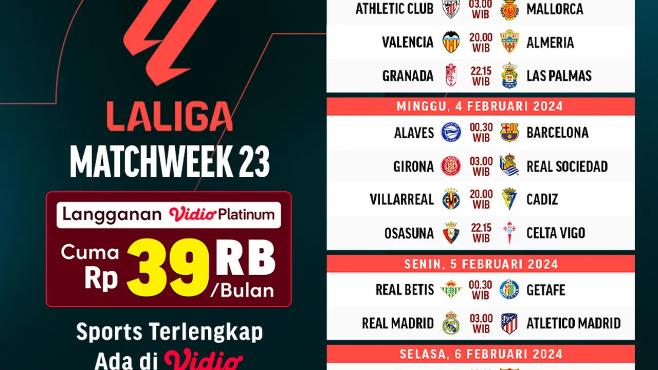 Jadwal Live Streaming Liga Spanyol 2023/2024 Matchweek 23 di Vidio, 3-6 Februari 2024
