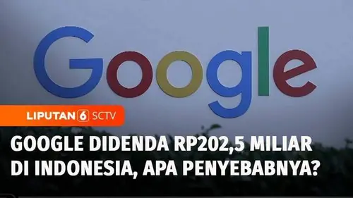 VIDEO: Terbukti Monopoli Sistem Pembayaran Play Store, Google Didenda KPPU Rp202,5 Miliar