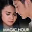 Magic Hour adalah film drama komedi Indonesia