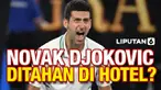 Kasus dicabutnya visa Petenis Novak Djokovic oleh pemerintah Australia jadi perhatian dunia internasional. Novak kini berada di salah satu hotel di Melbourne. Benarkah Novak ditahan?