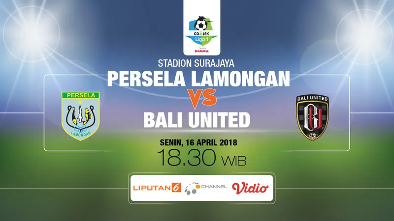 PREDIKSI PERSELA LAMONGAN VS BALI UNITED