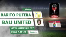 Piala Presiden 2017_Barito Putera Vs Bali United (Bola.com/Adreanus Titus)