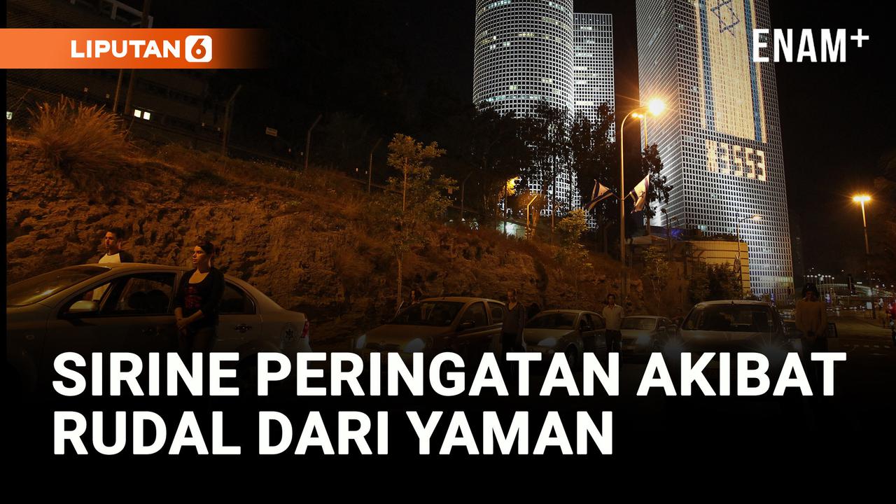 VIDEO: Sirine Berbunyi di Yerusalem Akibat Rudal yang Diluncurkan dari Yaman