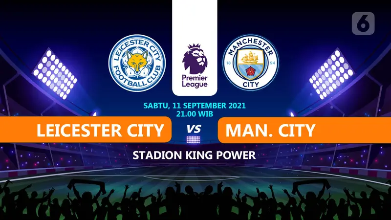 PREDIKSI leicester vs man city