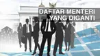 Selain kemunculan wajah baru, beberapa menteri tetap bertahan dan hanya bertukar posisi. 