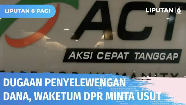 Menyusul dugaan pemberitaan media nasional soal dugaan penyelewengan dana umat oleh ACT, Wakil Ketua DPR RI Sufmi Dasco mendesak polisi segera mengusut kasus tersebut. Baik polisi maupun PPATK didorong menelusuri aliran dana.