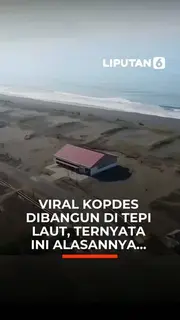 Viral Kopdes Dibangun di Tepi Laut, Ternyata Ini Alasannya...