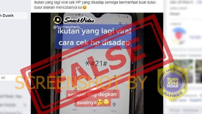 Hoaks Cara Cek Smartphone Disadap dari Nomor *#21#. Dok: Facebook Indonesian Hoaxes