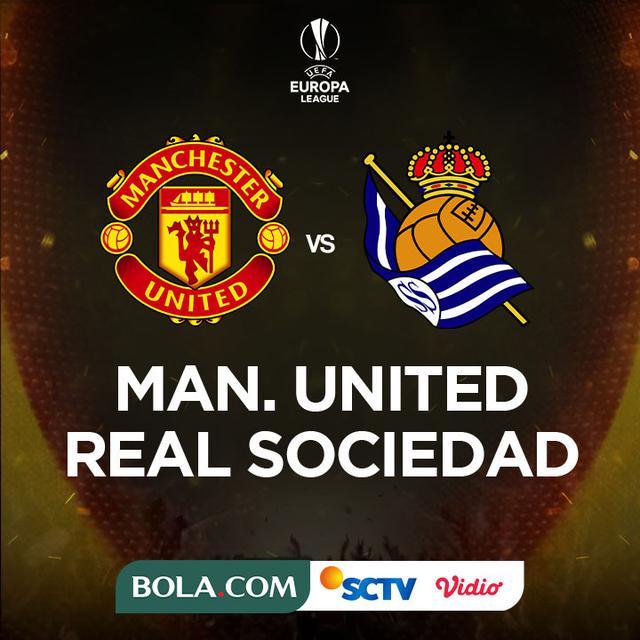 Liga Europa - Manchester United Vs Real Sociedad