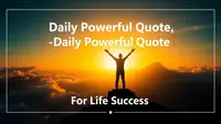 Daily Powerful Quote of the Day for Life Success