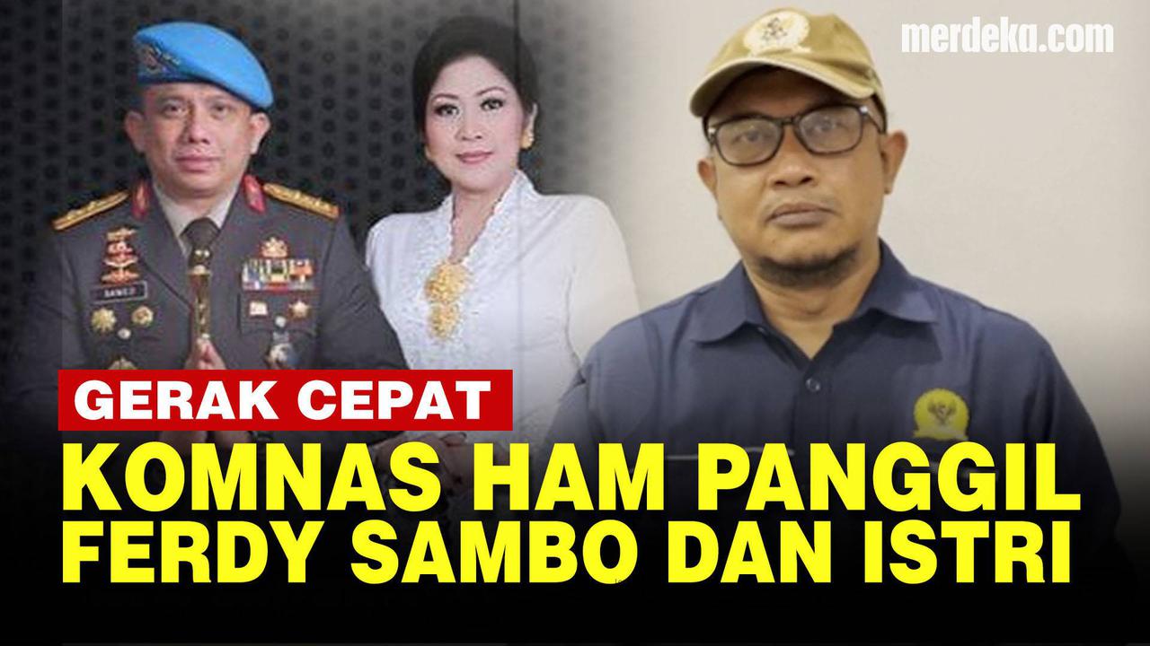 VIDEO: Telusuri Jejak Fakta Kematian Brigadir J, Komnas HAM Panggil Irjen Ferdy Sambo