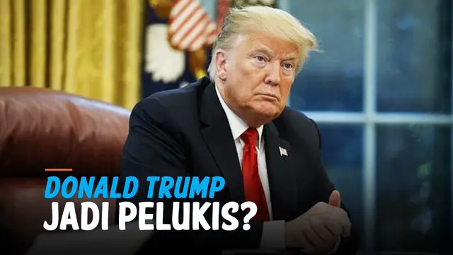 VIDEO: Donald Trump Ingin Jadi Pelukis Usai Kalah Pilpres?