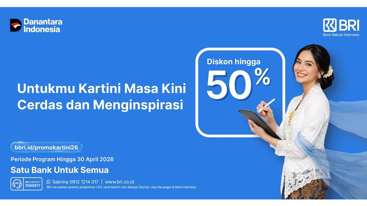 Kartini Masa Kini Bisa Belanja Lebih Cerdas, Ini Deretan Promo Spesial BRI hingga Diskon 50%
