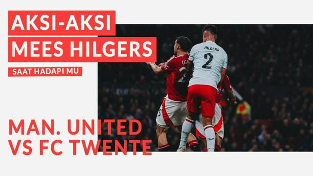 Berita Video, momen Mees Hilgers kontra Manchester United