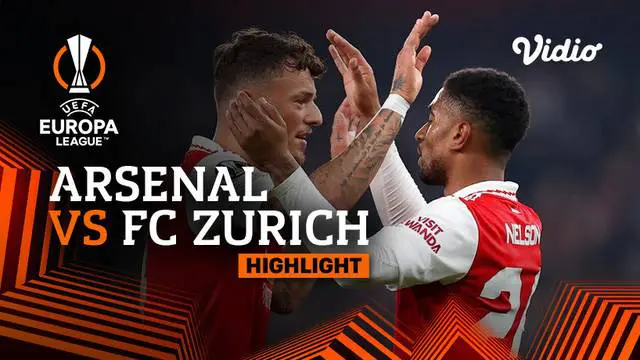 Berita video highlights pertandingan fase grup Liga Europa, Arsenal melawan FC Zurich, Jumat (4/11/22).