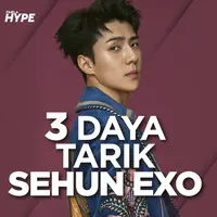 Apa saja pesona Sehun EXO yang bikin perempuan terpana? Yuk, kita cek video di atas!