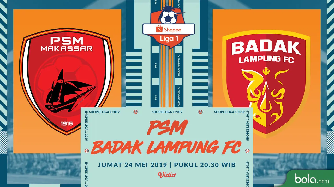 PSM Makassar Vs Perseru Badak Lampung FC