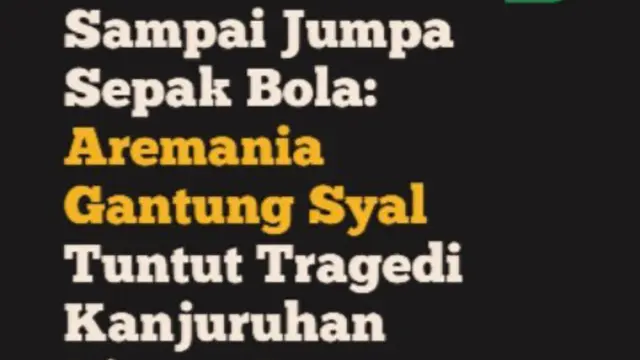 Aremania gantung syal untuk menuntut Pemerintah agar mengusut tuntas Tragedi Kanjuruhan. Aksi gantung syal di jembatan layang ini juga menjadi sumpah Aremania yang tidak akan lagi menonton langsung pertandingan sepakbola dari tribun Stadion Kanjuruha...