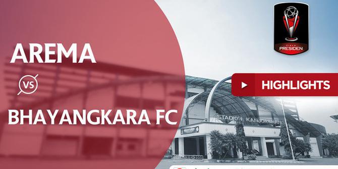 VIDEO: Highlights Piala Presiden 2018, Arema Vs Bhayangkara FC 0-0