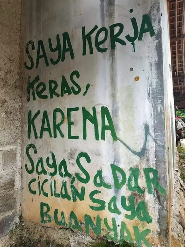 6 Tulisan di Dinding Bangunan Ini Bikin Senyum Tipis, Jadi Suntikan Semangat