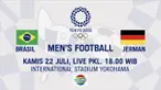 Berita video jangan lewatkan live di Indosiar! Laga sepak bola putra Olimpiade Tokyo 2020, Mesir vs Spanyol dan Timnas Brasil vs Jerman.