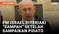 Benjamin Netanyahu Diteriaki &ldquo;Sampah&rdquo; Usai Bawakan Pidato Hari Peringatan Israel