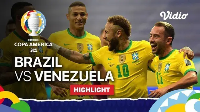 Berita Video, Hasil Pertandingan Copa America Brasil Vs Venezuela pada Senin (14/6/2021)